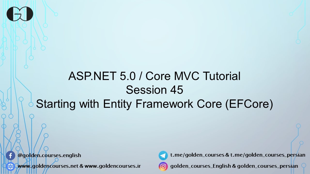 Entity Framework Core - Session 45