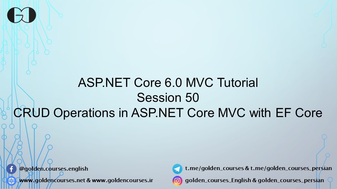 CRUD Operations in ASP.NET Core MVC with EF Core - Session50